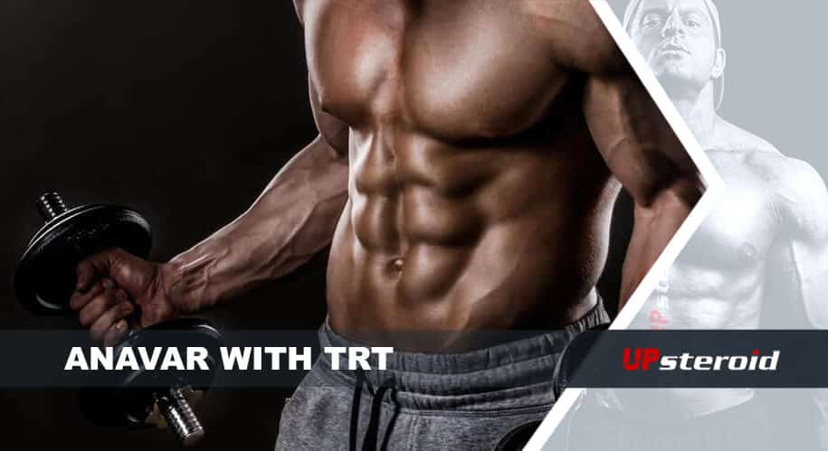 up blog anavar with trt